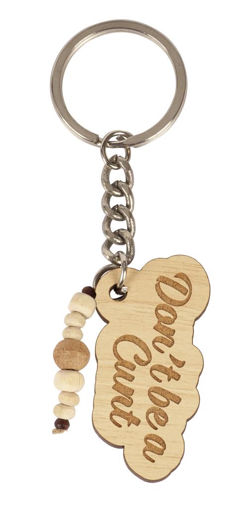 Inkdotpot Funny Keychain Don't Be A ** Wood Engraved Keychain Funny Adult Sarcastic Novelty