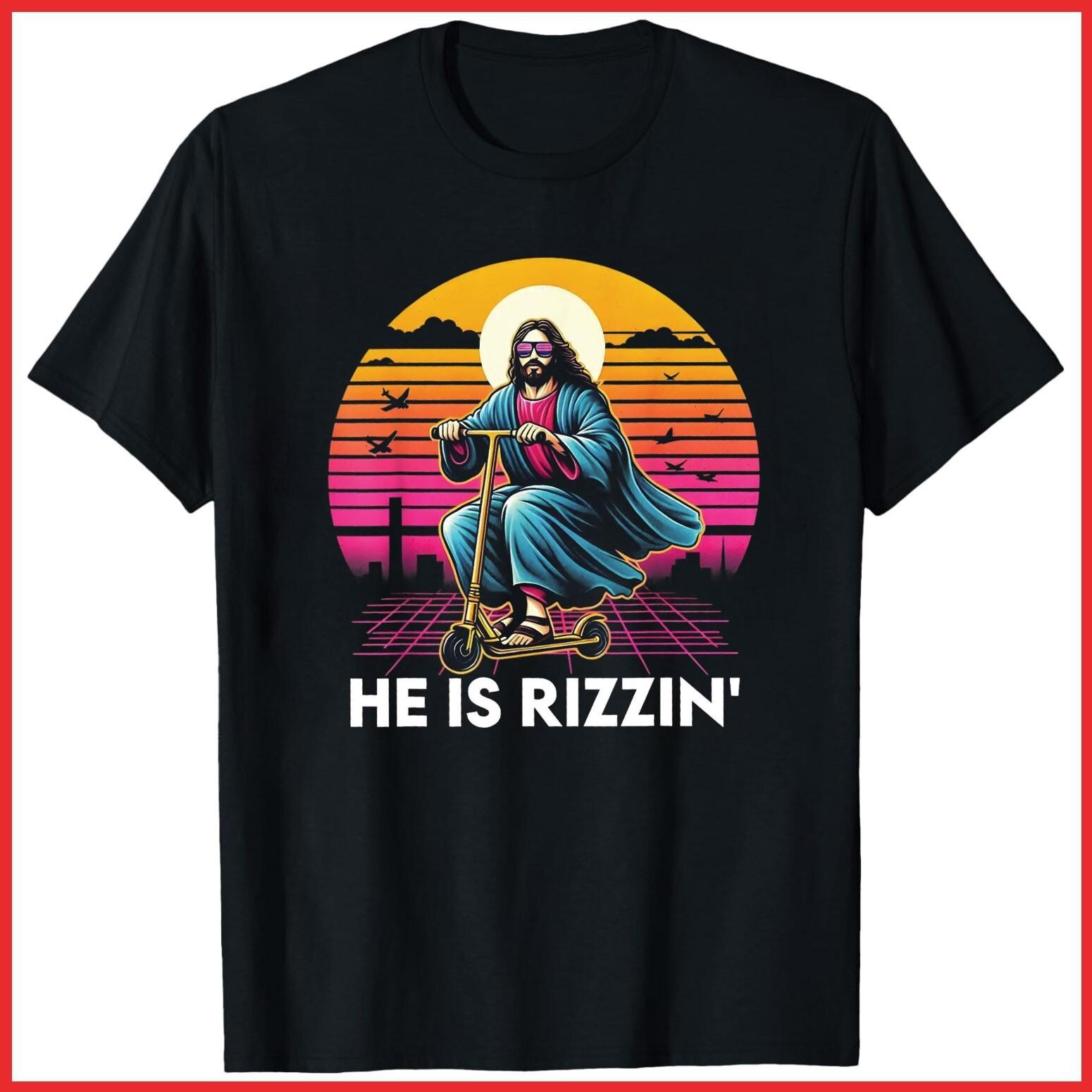 Jesus Has Rizzen He Is Rizzin Funny Christian Black Cotton T-Shirt S-5XL M