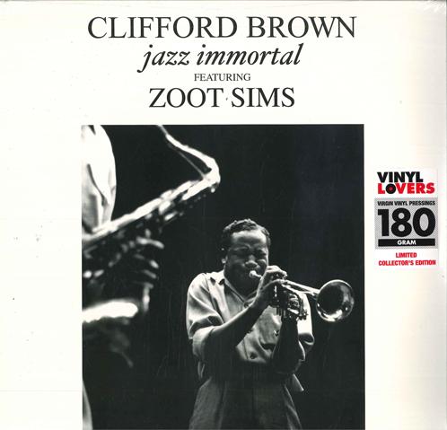 

LP Record CLIFFORD BROWN, ZOOT SIMS - Jazz Immortal 6785510 Vinyl Lovers 2019 UK Jazz