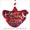Heartshaped Bruise by Tanya Byrne Paperback Book 9780755393053