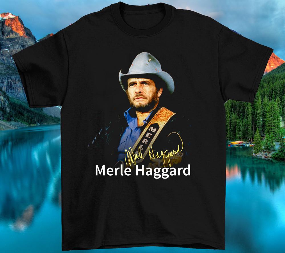 Merle Haggard signature Live T shirt Black All Siz S4XL MEN MR281 Unisex T-Shirt L