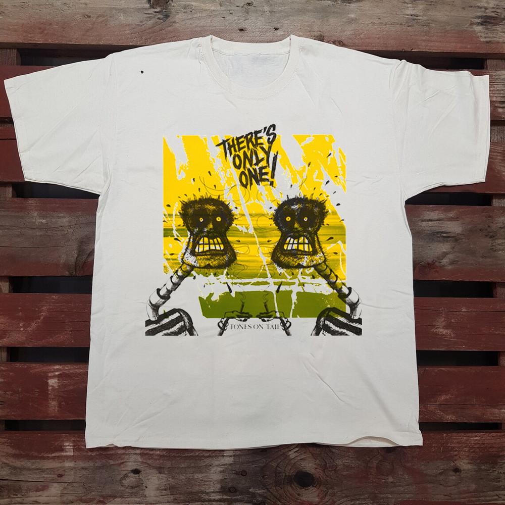Tones On Tail band There s Only One T Shirt Full Size S-5XL Unisex T-Shirt XL