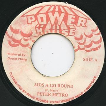 

7inch Record PETER METRO AIDS A Go Round NONE Power House Jamaica Reggae Ska Dub Used