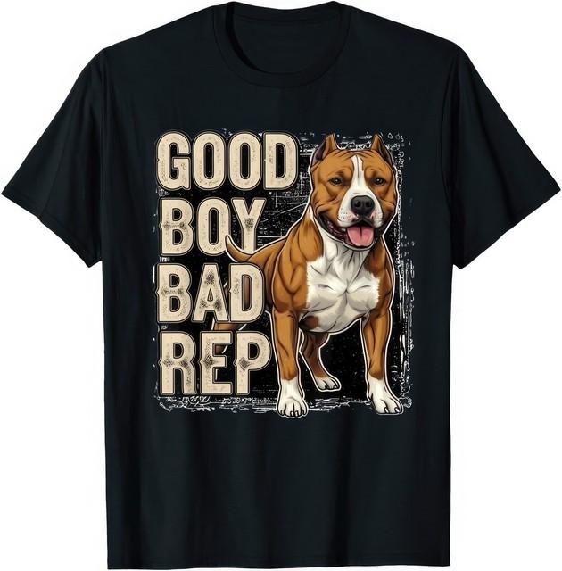 Good Boy Bad Rep Pitbull Bully Breed Dog Owner Humor T Shirt XXL