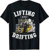 New Limited Lifting And Drifting Truck Driver Funny Forklift Operator T-Shirt