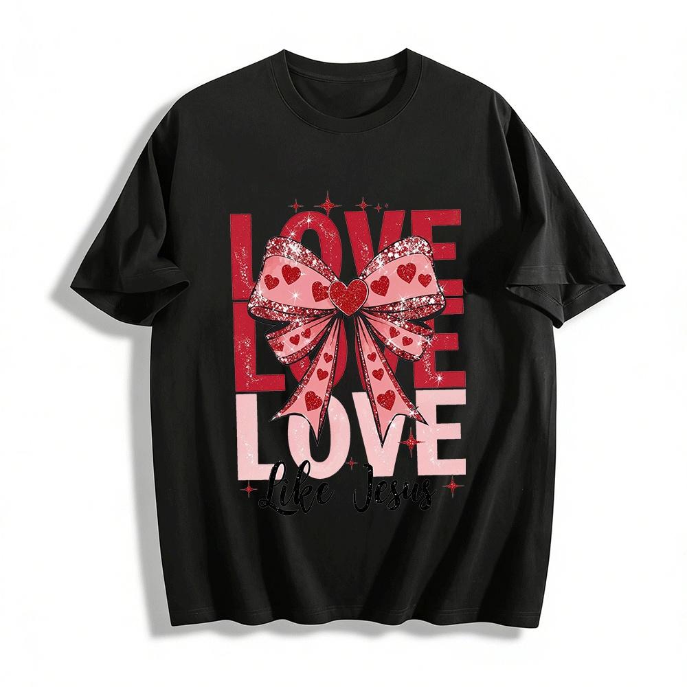 Love Like Jesus Heart Bow Print Casual Valentine s Day Tee Pure cotton T-shirt XXS