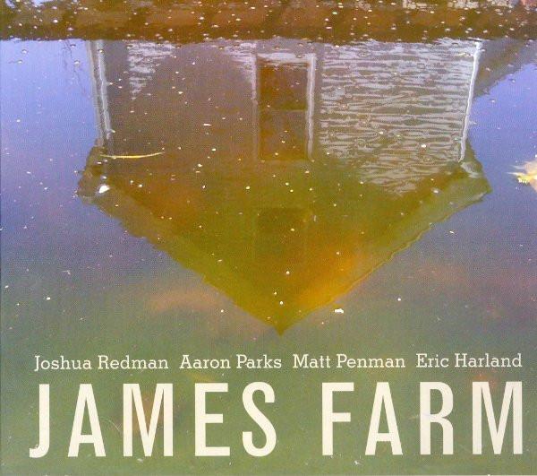 

CD JOSHUA REDMAN - James Farm 7559797780 Nonesuch 2011 EU Jazz Used