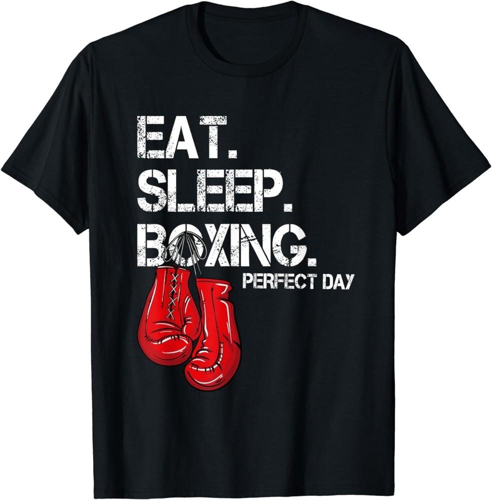 

Funny Eat. Sleep. Repeat. Boxing Lover Perfect Day Gift Unisex T-Shirt 2XL