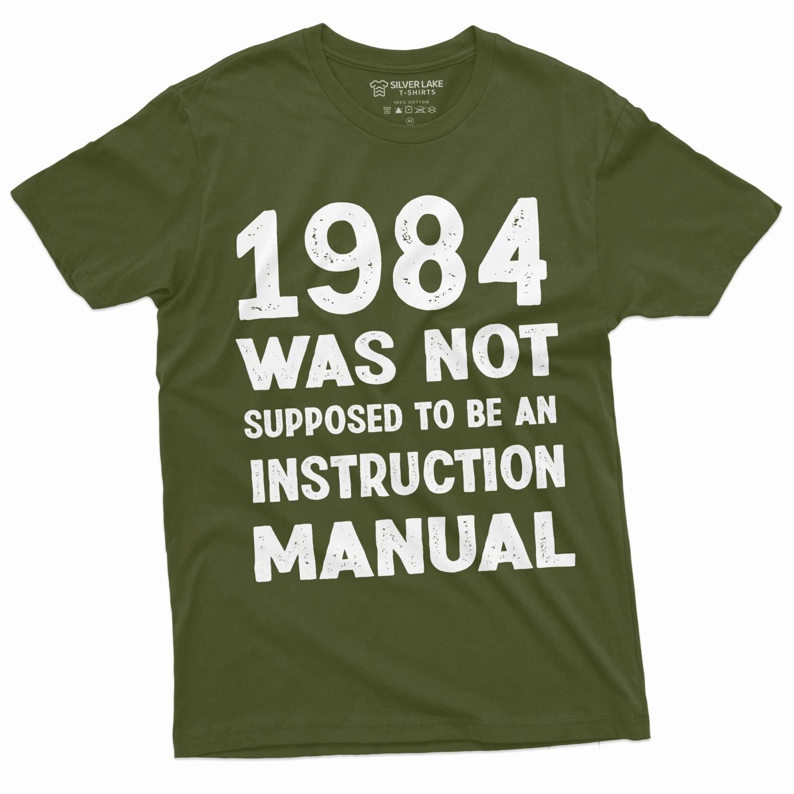 Men s 1984 Was not supposed to be an instruction Manual t-shirt Orwell Tee XL