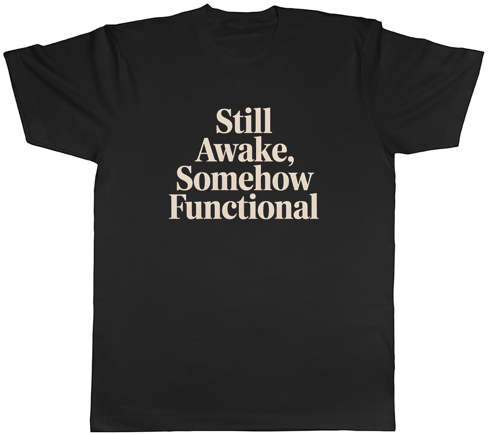 Night Shift Worker Still Awake Mens T-Shirt Tee Gift Top XXL