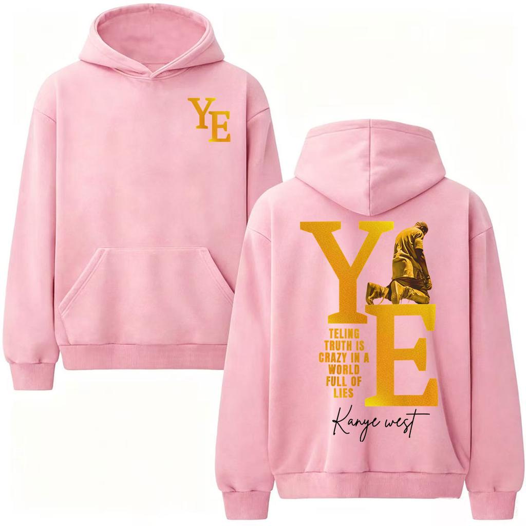 Rapper Kanye West Hoodie Telling Truth Is Crazy in A World Full of Lies Sweatshirt Fashion Vintage Style Hooded Streetwear
