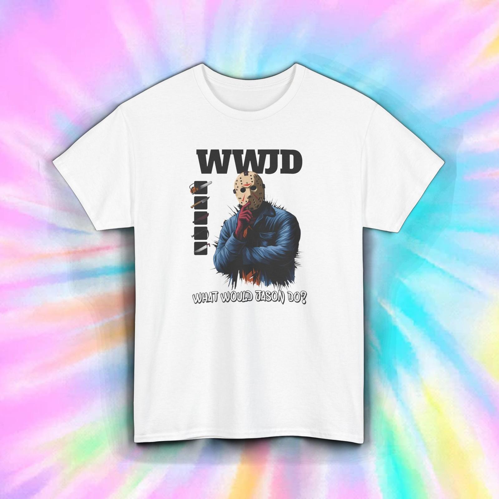 WWJD What Would Jason Do Shirt | Funny Horror Movie Slasher Tee S-5XL M