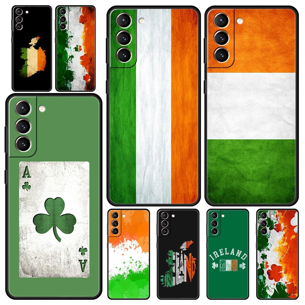 Ireland Flag Phone Case For Samsung Galaxy S25 Edge S24 S23 S22 S21 Ultra S20 FE 5G S10 S10E S9 Plus Soft TPU Cover