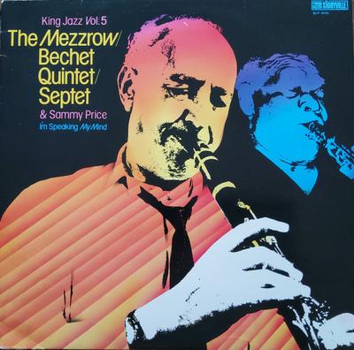 LP Record MEZZROW-BECHET QUINTET / MEZZROW-BE - King Jazz Vol. 5 - I'm Speaking My  SLP4115 Storyville 1986 Switzerlan Jazz Used