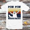 Pew Pew Madafakas Funny Design Cat Drawing T Shirt B661