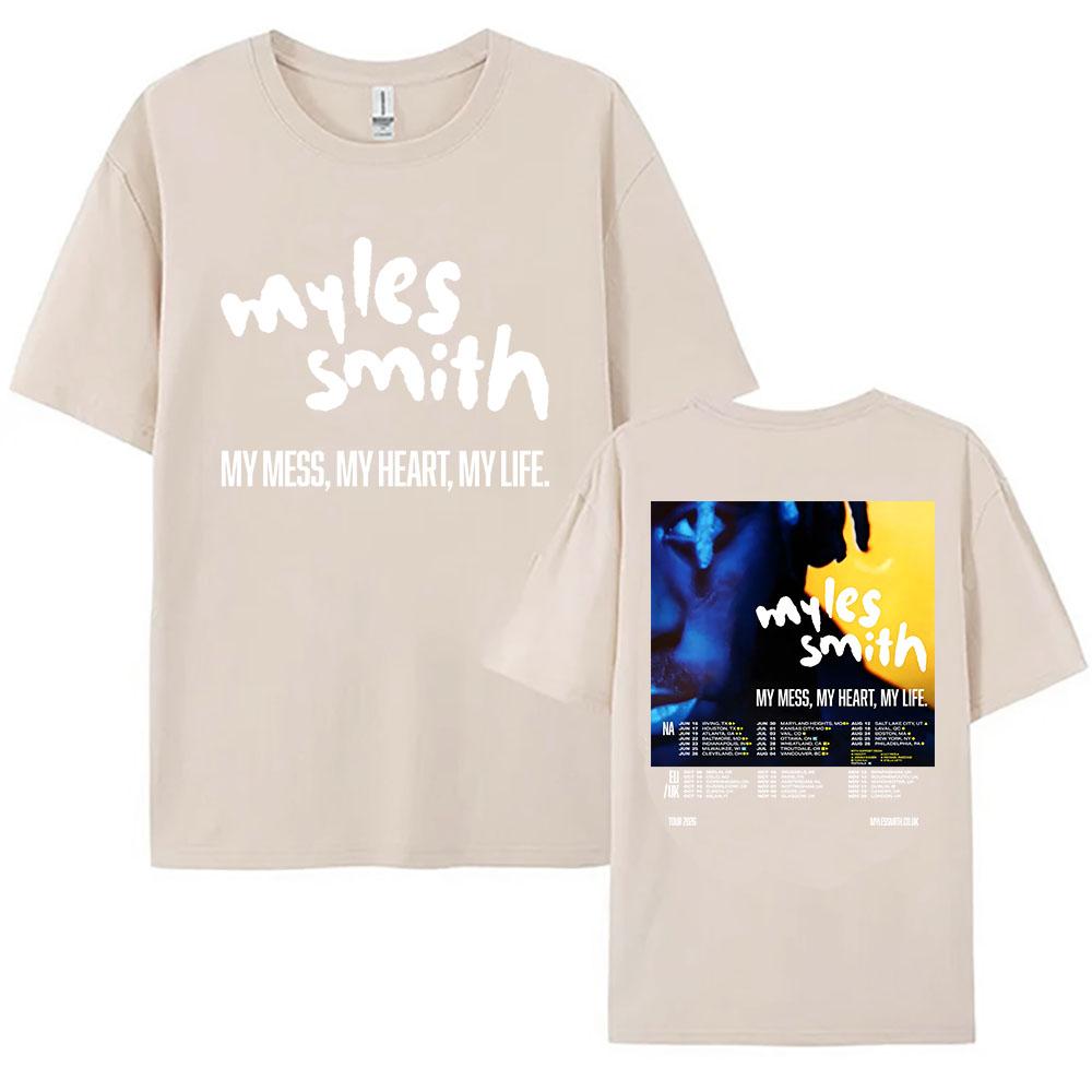 

My Mess, My Heart, My Life Tour 2026 Tees Myles Smith Design Graphic Merch T-shirt 100%Cotton Soft Women Men Tshirt Graphic Clothing Summer tops XXL пісочний