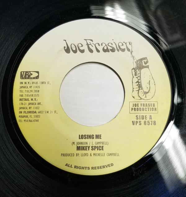

7inch Record MIKEY SPICE - Losing Me VPS8578 Joe Frasier US Reggae, Ska & Dub Used