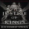 The Justice of Kings by Richard Swan Paperback Book 9780356516400