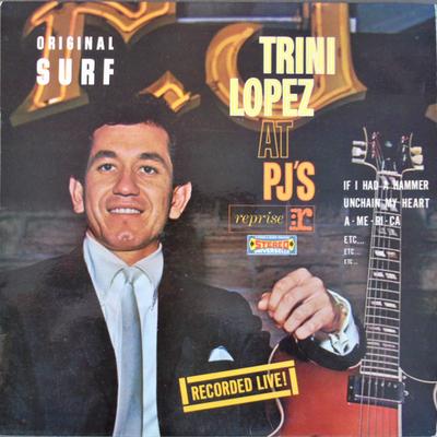 LP lemez TRINI LOPEZ - Trini Lopez a PJ's-ben CRV6021 Reprise Records Franciaország Rock Használt