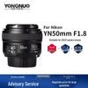 YONGNUO YN50mm F1.8N Objectif Fixe Portrait pour Monture Nikon 50mm F1.8