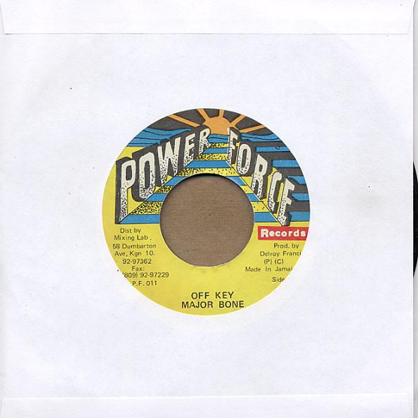 7inch Record MAJOR BONES - Off Key PF011 Power Force Rec 1994 Jamaica Reggae, Ska & Dub Used