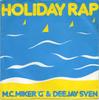 7inch Record MC MIKER G. & DJ SVEN - Holiday Rap DEBT3008 Debut Edge Reco 1986 UK Rap & Hip-Hop/R&B Used