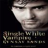 Single White Vampire by Lynsay Sands Paperback Book 9780575093836