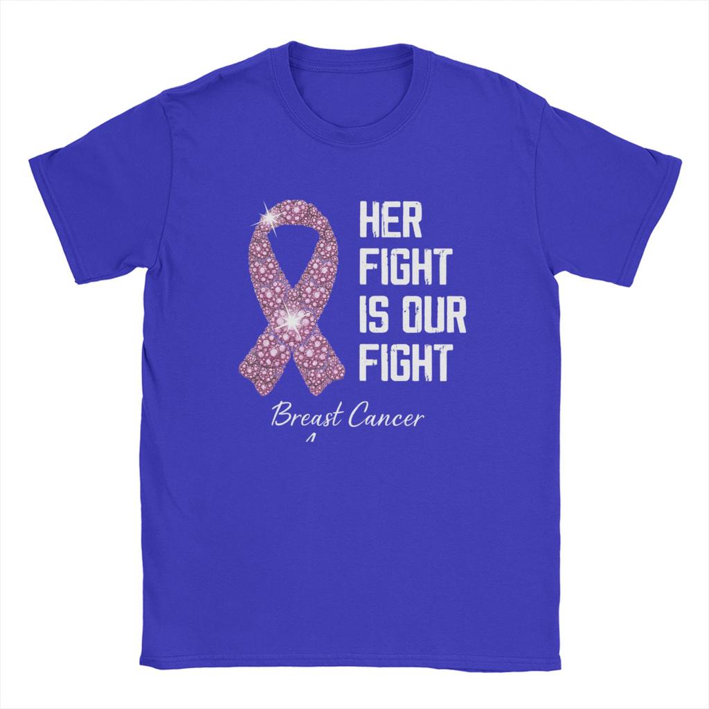 Fight Is Our Fight Breast Cancers  T Shirt Beach  Cotton T-Shirts For Man Popular Printed Tee Shirt Short-Sleeved Aesthetic Tees
