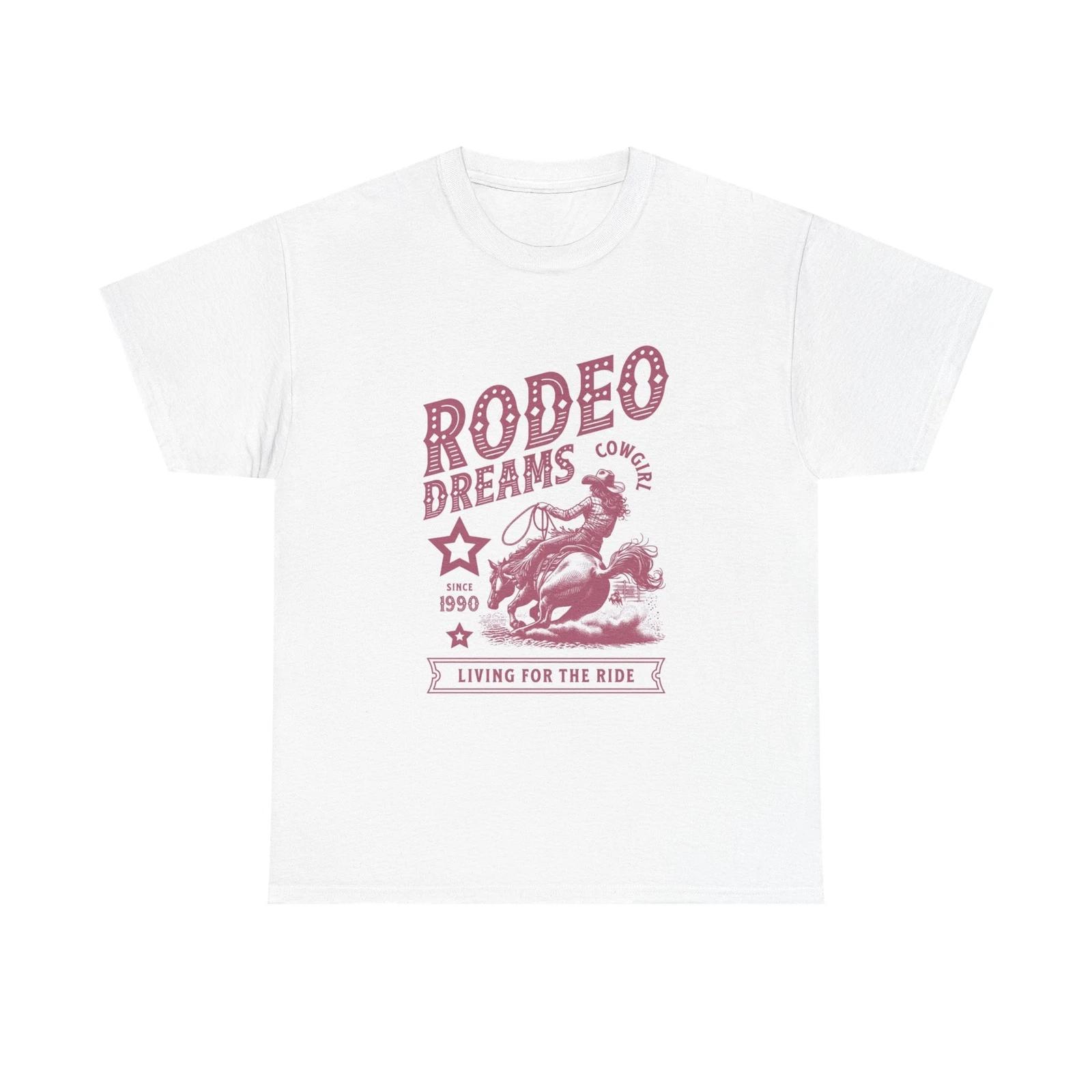 Men s and Women s T-shirts Rodeo Dreams Graphic S