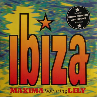12inch Record MAXIMA, LILY - Ibiza 12LILY1 Yo!Yo! Records 1993 UK Dance & Electronica Used