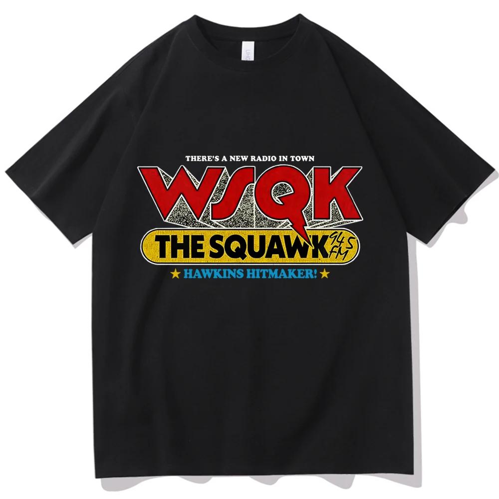 

WSQK The Squawk 94.5 FM T-shirt Man Woman Harajuku Short Sleeve O-neck Casual Shirt Gift 4XL