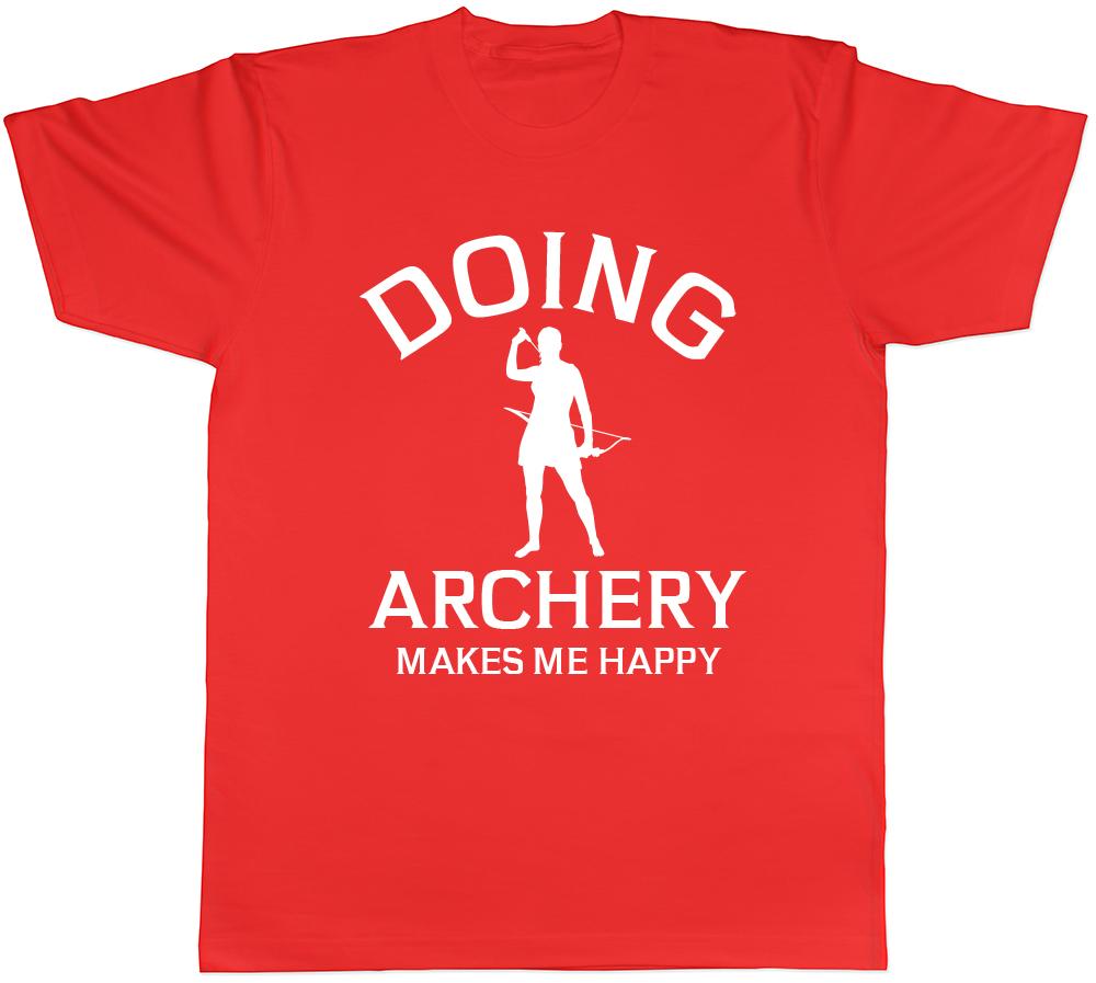 Doing Archery makes me Happy Unisexs Unisexs Ladies Unisex TShirt S