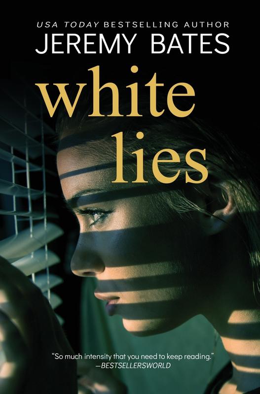 The White Lies by Jeremy Bates - Hardback Book