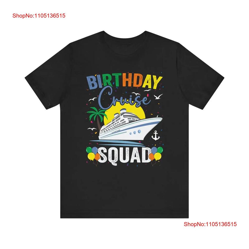 Birthday Cruise Squad T Shirt Top Celebration Apparel vintage Washed Top For Everyday Wear Breathable designer clothes