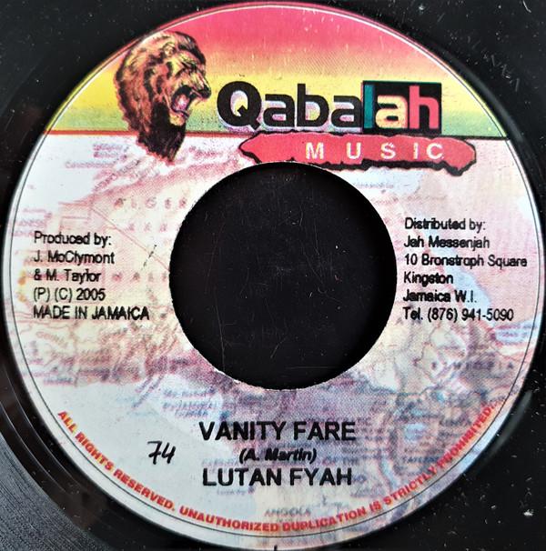 

7inch Record LUTAN FYAH - Vanity Fare NONE Qabalah Music 2005 Jamaica Reggae, Ska & Dub Used