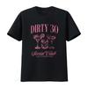 Camiseta Dirty 30 para Festa de Mulheres 30º Aniversário Clube Social Design de Coquetel Envelhecida à Perfeição vintage Lavada Macia Unissex