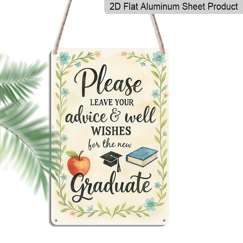 

2D Flat Aluminium Decorative Signs and Plaques for Graduates: Distinctive Wall Art Featuring Advice and Well-Wishes for Fresh Starts - Great for 20*30cm