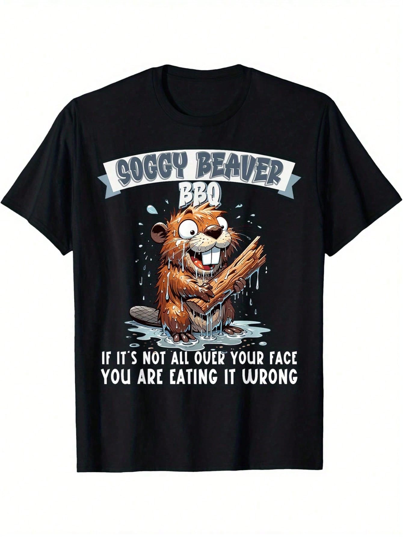 Local Barn Wet Otter BBQ If It DoesnT Get on Your Face TShirt Choose Fun Design DIY MenS TShirt Soft and Breathable S