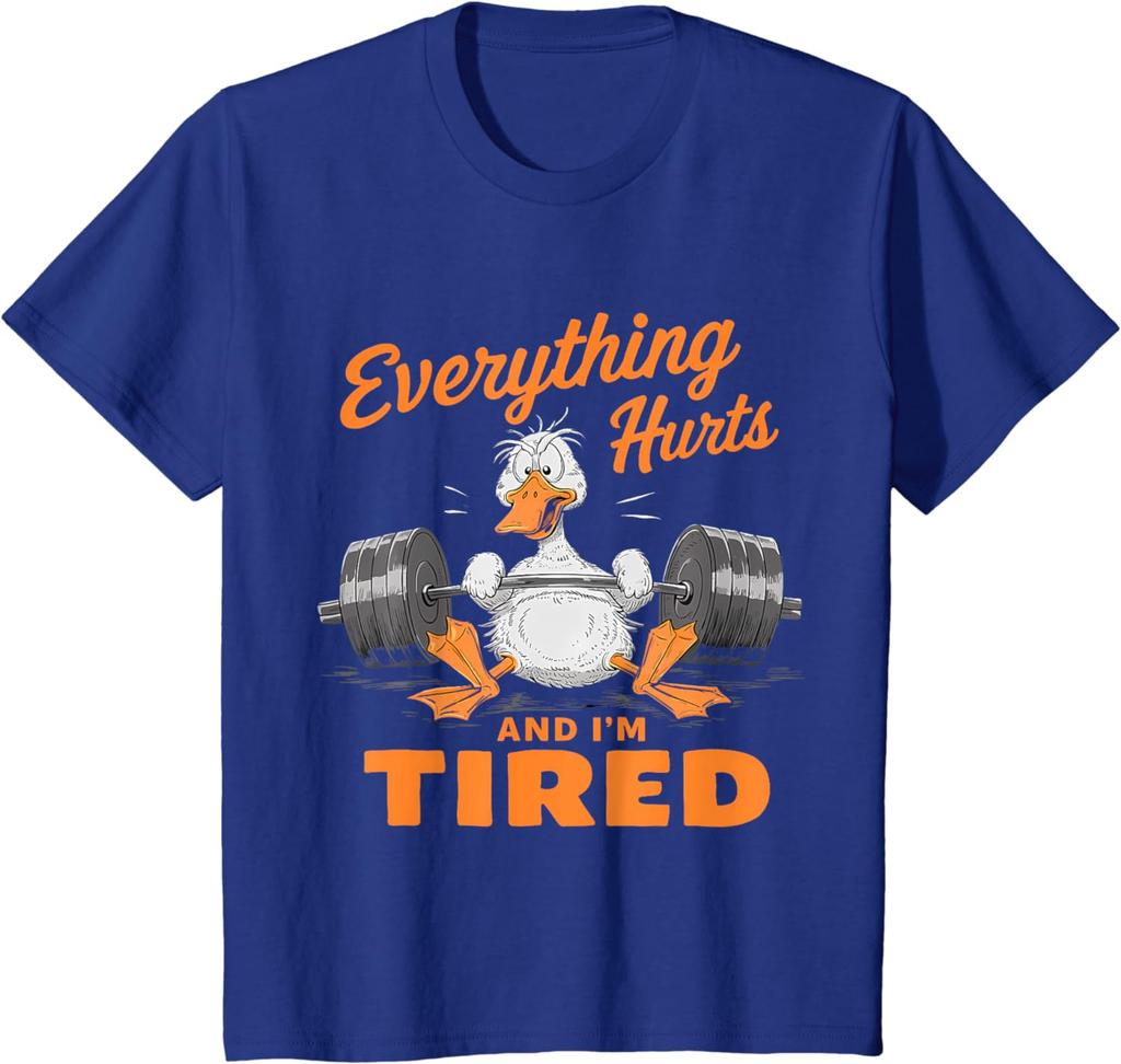 Everything Hurts And Im Tired Funny Duck For Unisex Wounisex Tshirt Cotton Sports Short Sleeve For Gym Weightlifting