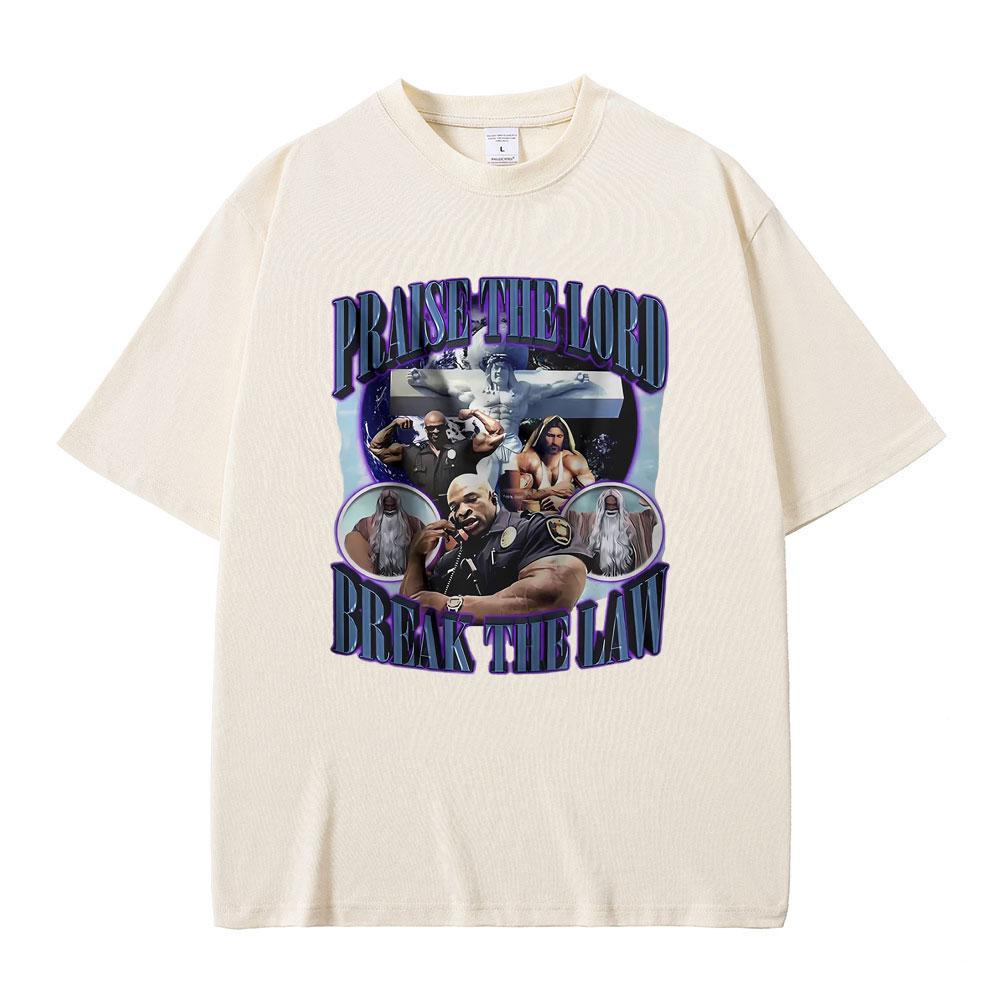 Praise The Lord Break The Law Ronnie Coleman Pump Cover Print T Shirt Men Women Funny Fitness Gym Tshirt Male Oversized T-shirt