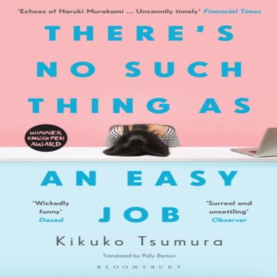 Theres No Such Thing As an Easy Job by Kikuko Tsumura Paperback Book 9781526622259