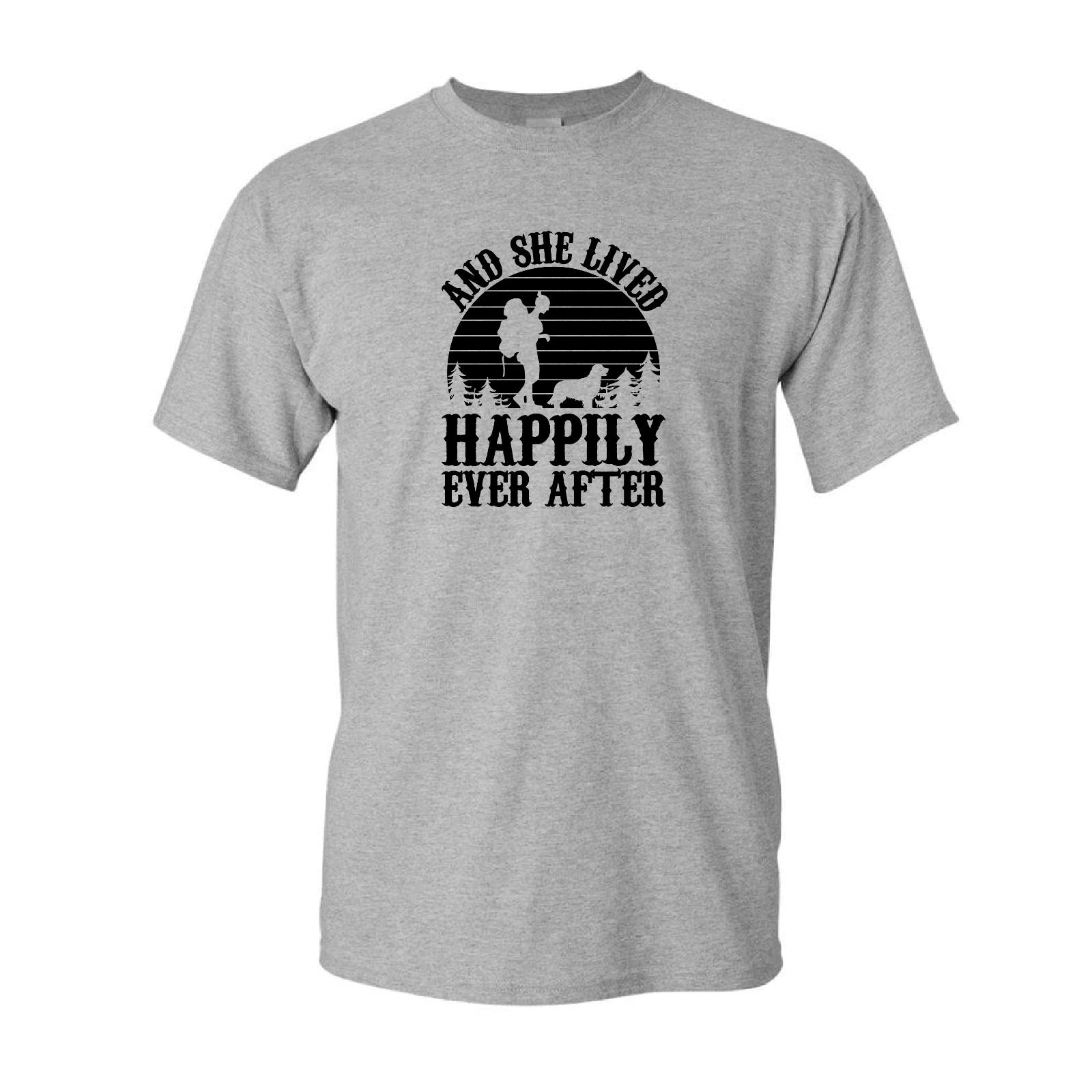 She Lived Happily Ever After Independent Womens Hiking Shirt Gift Cotton T-Shirt M