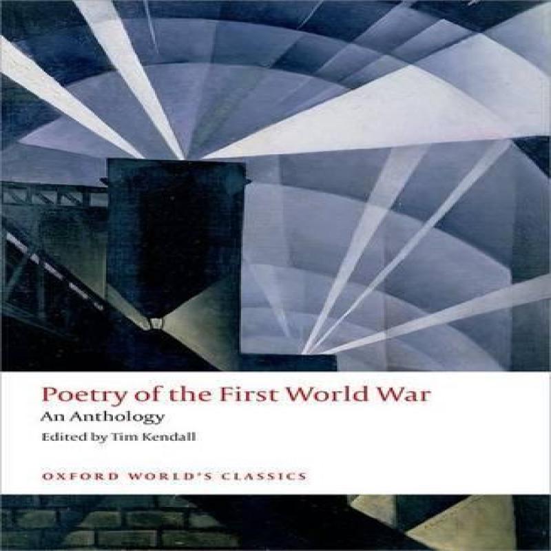 Poetry of the First World War Paperback Book 9780198703204