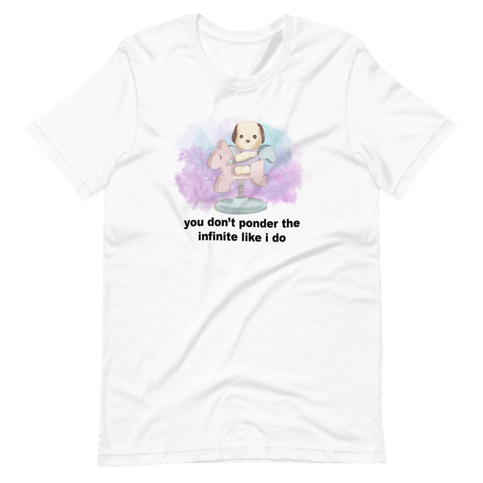 Ponder the Infinite Unisex t-shirt 2XL
