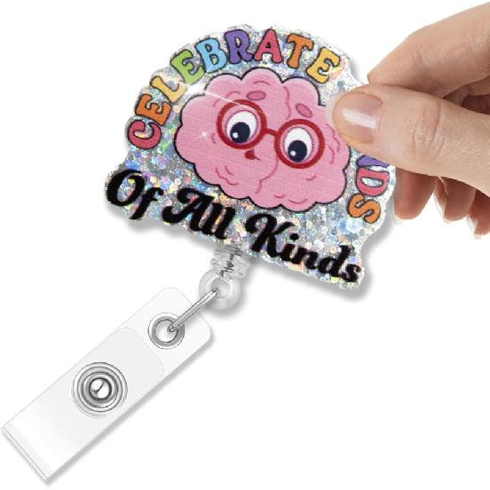 Celebrate Minds of All Kinds Glitter Retractable Badge Holder, Funny ADHD Autism Awareness Badge Reel Gift for SPED Teacher BCBA ECSC, Neurodiversity