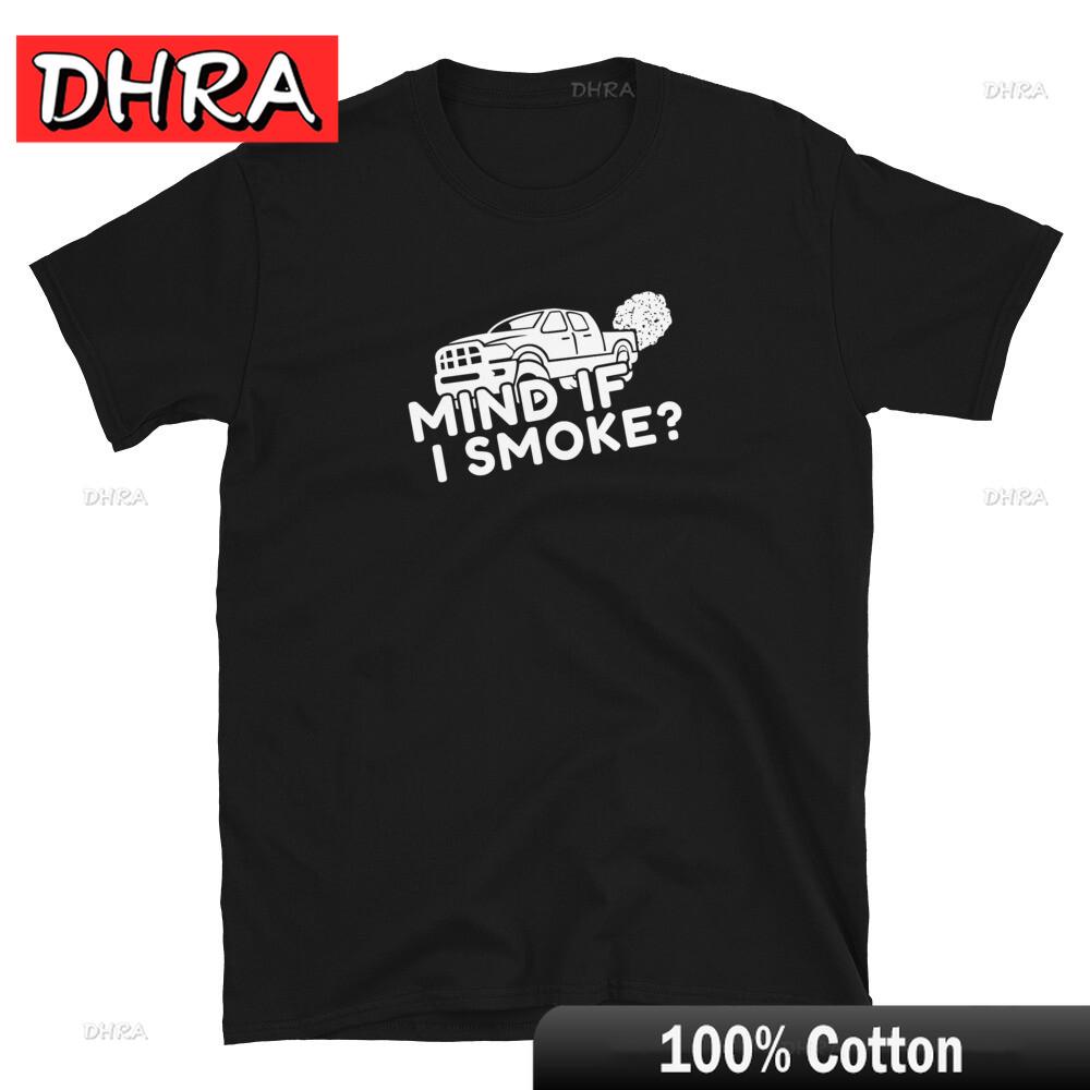 Funny Diesel Power Mechanic 4X4 Mind If I Smoke T-shirt Minimalist Urban Cute Tee Shirt Retro Graphic Printed T- Shirt Basic