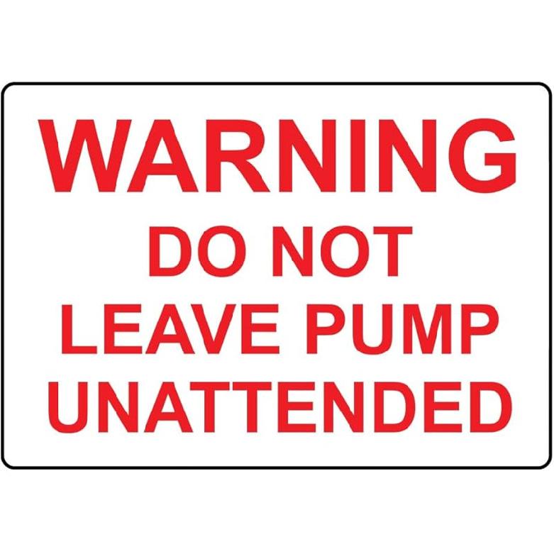 Warning Do Not Leave Pump Unattended Sign Fuel Signs Design 22849 Attention-Grabbing Safety Warning Caution Metal Tin Sign (8x12 inches) 8x12 inches