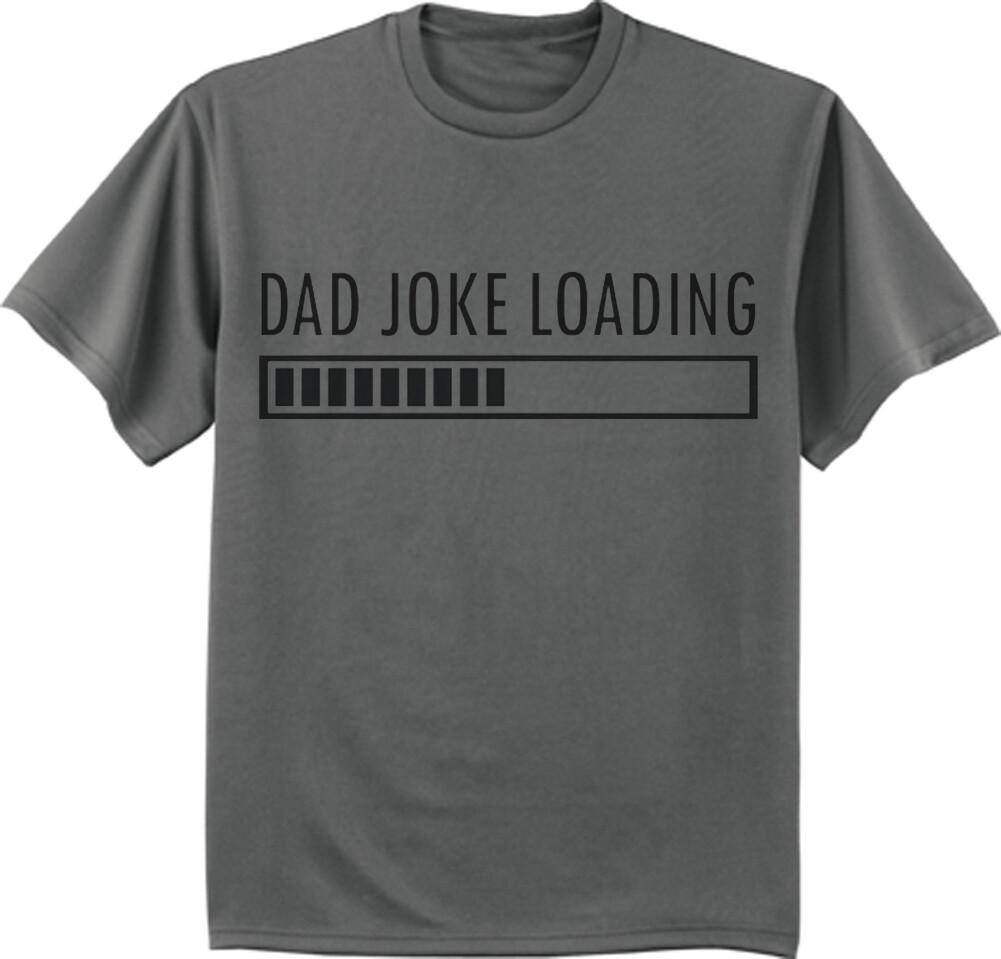 Dad Joke Loading Funny T-shirt Gifts for Dad Fathers Day Birthday Gifts Tee XXXL