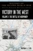 Livro Victory In the West Volume I : The Battle of Normandy: History of the Second World War: United Kingdom Military Series: Official Campaign History