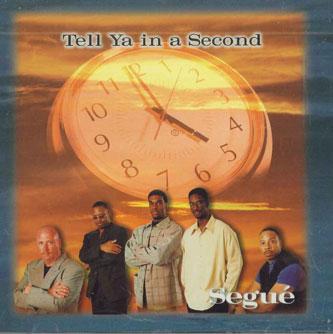

CD SEGUE - Tell Ya In A Second FL32257 SEGUE RECORDS Canada Rap & Hip-Hop/R&B Used